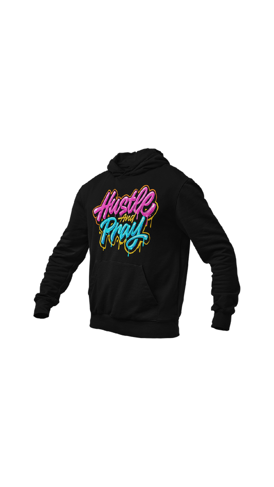 "Hustle and Pray Graffiti" hoodie