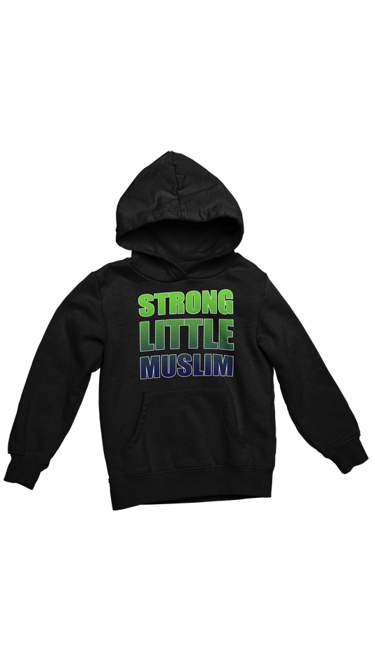 "Strong Little Muslim" youth hoodie