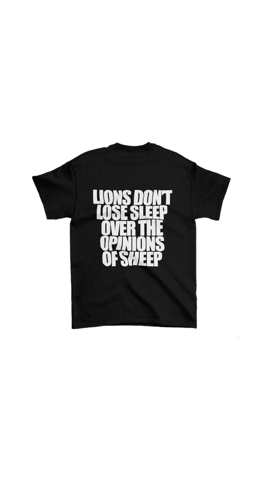 "Lions Don't Lose Sleep" tee