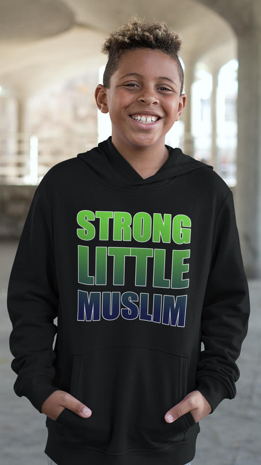 "Strong Little Muslim" youth hoodie