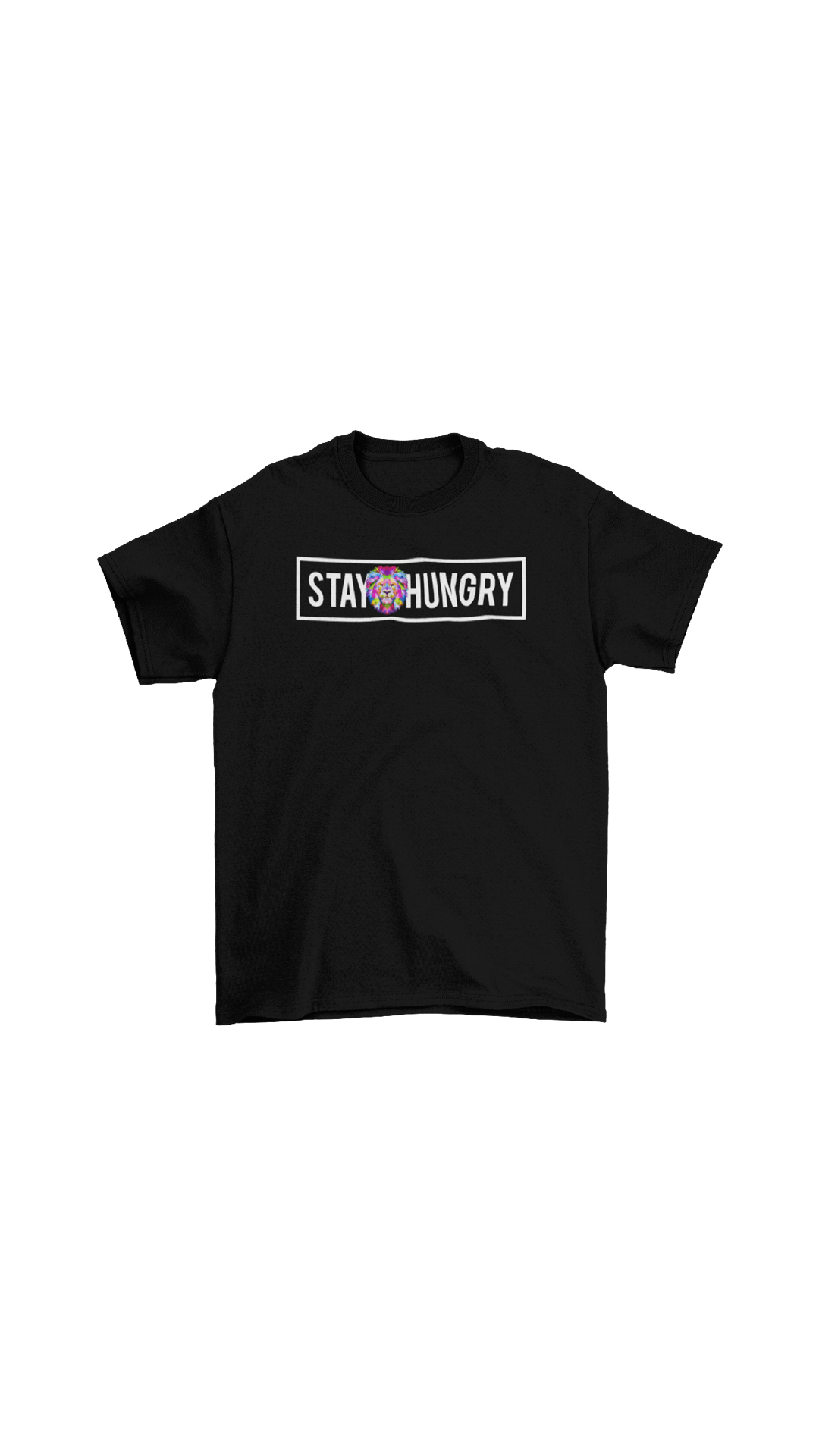 "STAY HUNGRY" tee