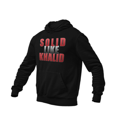 Sahaba Series: "Solid Like Khalid" hoodie